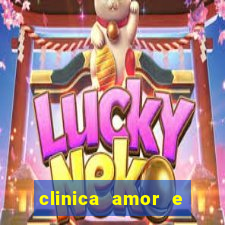 clinica amor e saude pirituba